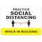 Signmission PSA, Practice Social Distancing While In Building, 10in X 7in Rigid Plastic, OS-NS-P-710-25509 OS-NS-P-710-25509 - alternate 1